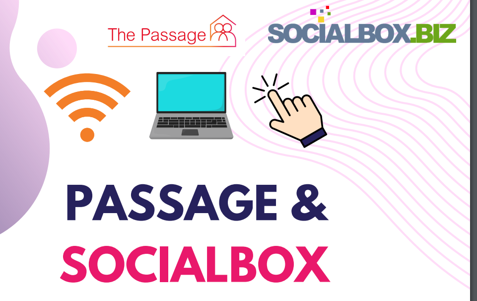 SOCIALBOX.BIZ | Our latest case studied with The Passage in Westminster City.